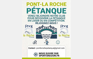 Nouvelle saison, PONT LA ROCHE PETANQUE